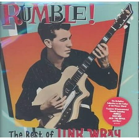 Rumble: Best of Link Wray (Rumble The Best Of Link Wray)
