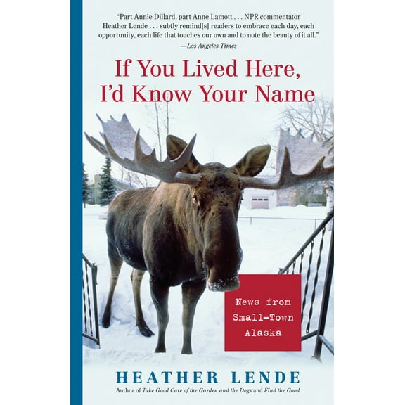 If You Lived Here, I'd Know Your Name - Paperback