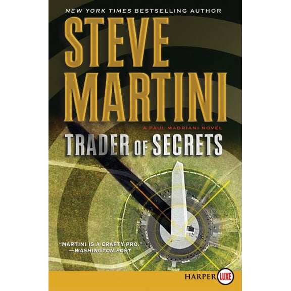 Paul Madriani Novels Trader of Secrets: A Paul Madriani Novel, Book 12, (Paperback)