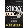 thumbnail image 1 of Sticky Leaders: The Secret to Lasting Change and Innovation (Leadership Network Innovation Series), 1 of 1
