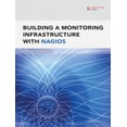 thumbnail image 1 of Pre-Owned Building a Monitoring Infrastructure with Nagios (Paperback) 0132236931 9780132236935, 1 of 1