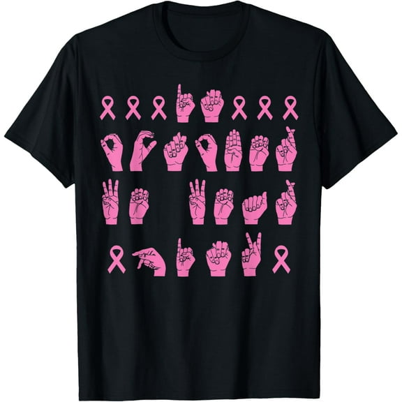 In October We Wear Pink Sign Language Breast Cancer Support Funny Creative Graphic T-Shirt