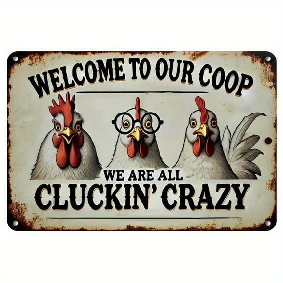 1 Humorous Farmhouse Chicken Coop Sign - "We'Re All Crazy Like Chickens" Vintage Metal Wall Finish, 12X8 Inches - Perfect for Living Room, Bedroom, Home Office - Perfect Gift for Poultry Lovers