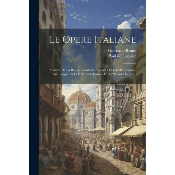 Le Opere Italiane (Paperback)