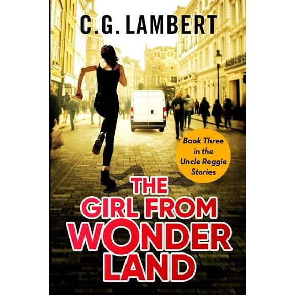 The Girl From Wonderland, (Paperback)