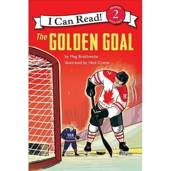 I Can Read Comics Level 2: I Can Read Hockey Stories: The Golden Goal (Paperback)