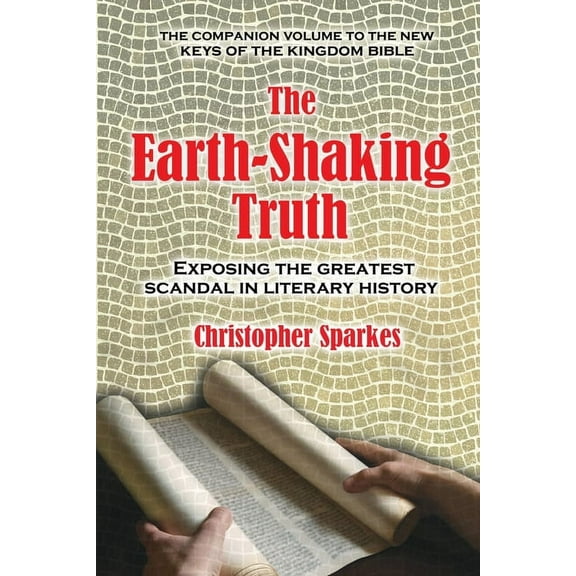 The Earth Shaking-Truth, (Paperback)