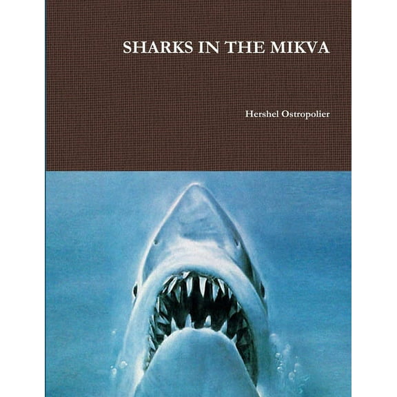 Sharks in the Mikva, (Paperback)