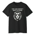 thumbnail image 3 of The Lion Doesn’t Wait 18 Years T-Shirt, 3 of 5