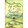 thumbnail image 1 of Pre-Owned The Life and Times of Persimmon Wilson (Paperback) 1501116363 9781501116360, 1 of 1