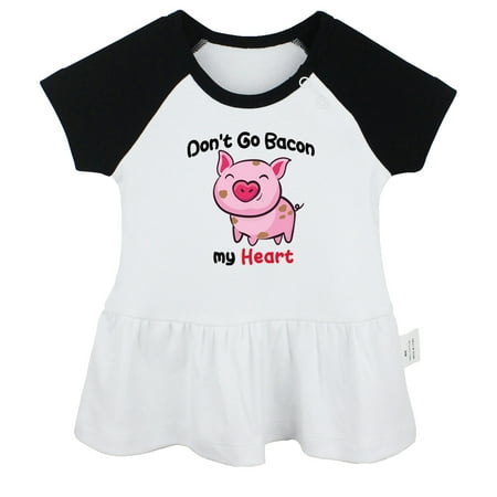 

Don t Go Bacon My Heart Funny Dresses For Baby Newborn Babies Skirts Infant Princess Dress 0-24M Kids Graphic Clothes (Black Raglan Dresses 12-18 Months)