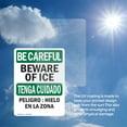thumbnail image 6 of (2 Pack) Beware Of Ice Bilingual OSHA Be Careful Sign 12 Inch X 18 Inch Vinyl Label Decal Sticker Weather Resistant, UV Protected for Workplace, Business, and Construction Site, Made in, 6 of 7