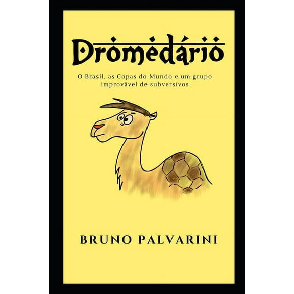Dromedário (Paperback)