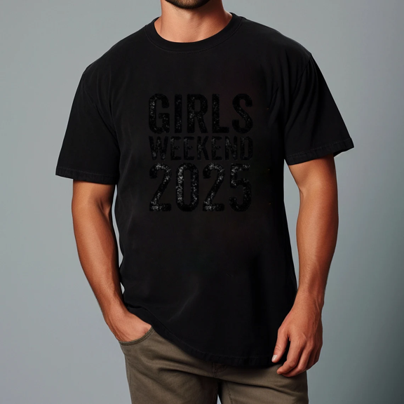 Girls Weekend 2025 Bold Black Ink Fun Event Statement Unisex Tee,S- 5XL