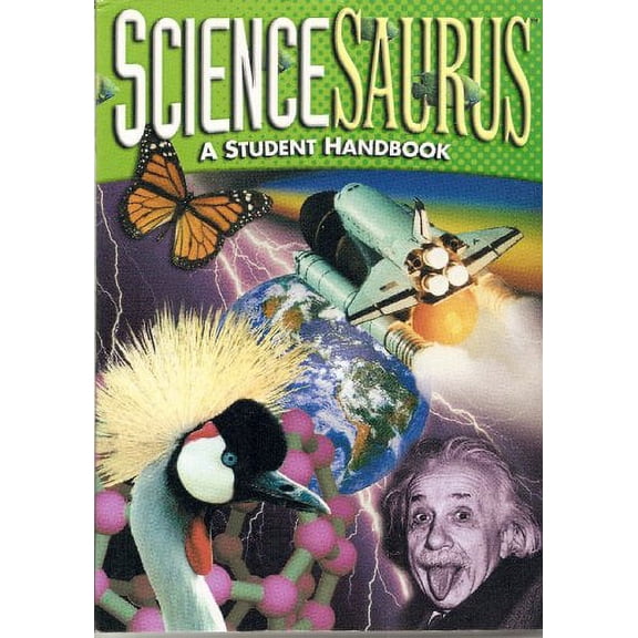 ScienceSaurus: A Student Handbook, Grade 6-8