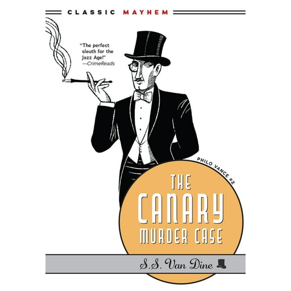 Philo Vance The Canary Murder Case, Book 2, (Paperback)