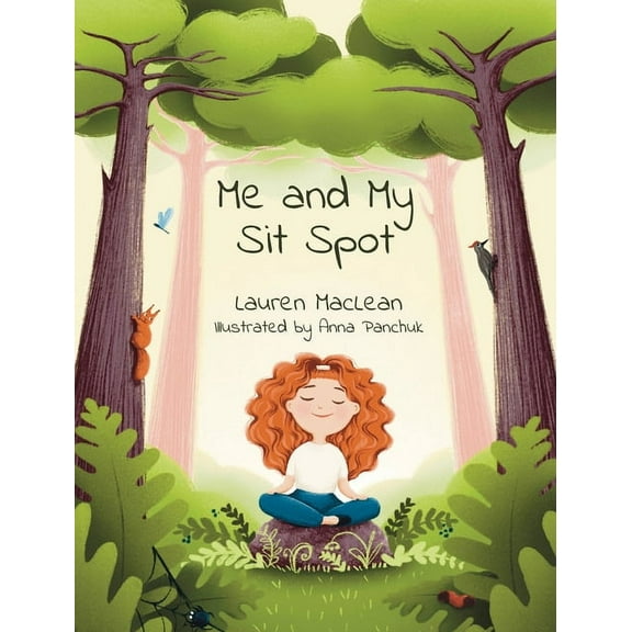 Me and My Sit Spot, (Hardcover)