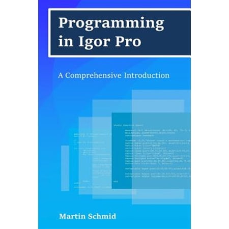 Pre-Owned Programming in Igor Pro: A Comprehensive Introduction (Paperback)