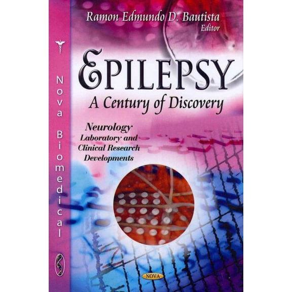 Epilepsy : A Century of Discovery