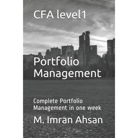Pre-Owned CFA level1: Portfolio Management: Complete Portfolio Management in one week