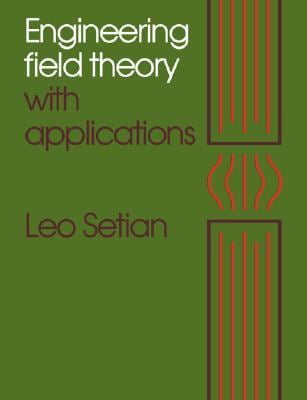 Pre-Owned Engineering Field Theory with Applications (Paperback) 0521376971 9780521376976