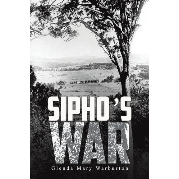 Sipho's War, (Paperback)
