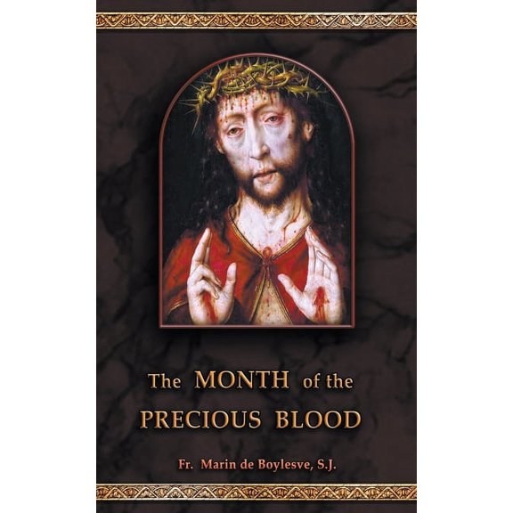 The Month of the Precious Blood, (Paperback)