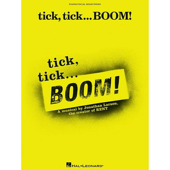 Tick, Tick ... Boom!, (Paperback)