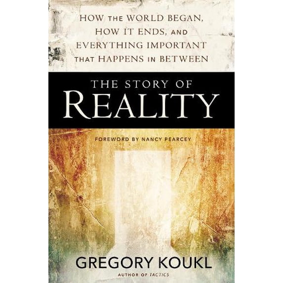 Pre-Owned Story of Reality: How the World Began, How It Ends, and Everything Important that Happens in Between Paperback