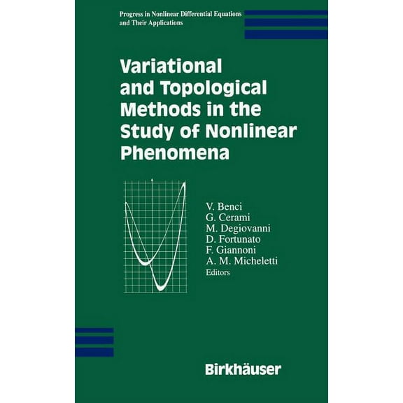 Progress in Nonlinear Differential Equat Variational and Topological Methods in the Study of Nonlinear Phenomena, Book 49, (Hardcover)