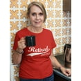 thumbnail image 3 of Retired Since 2022 Shirt Funny Retirement Gift Women T-Shirt X-Large Red, 3 of 5