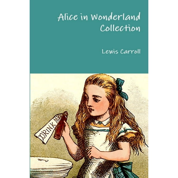 Alice in Wonderland Collection, (Paperback)