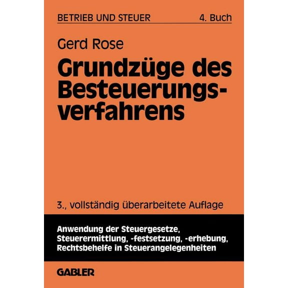 GrundzÃ¼ge Des Besteuerungsverfahrens, (Paperback)