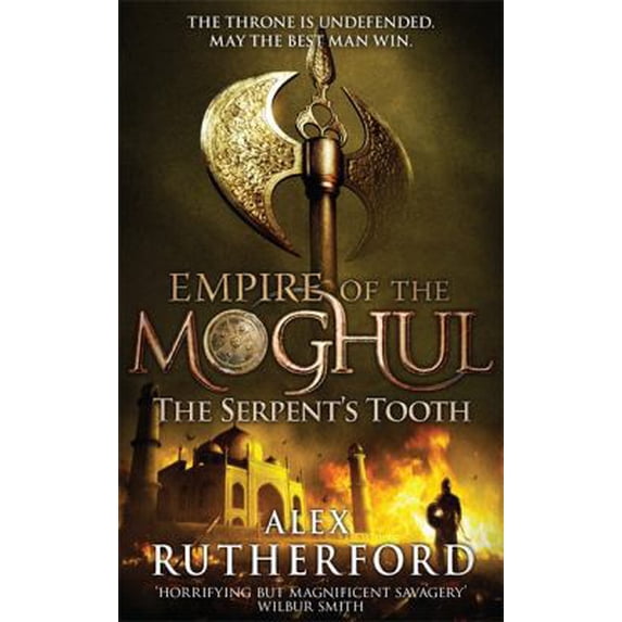 Pre-Owned Empire of the Moghul: The Serpent's Tooth (Paperback) 1472217071 9781472217073