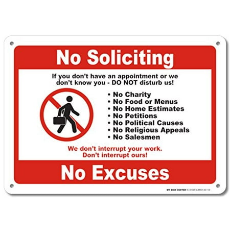 No Soliciting No Excuses Warning Sign - Avoid Solicitors - Do Not Disturb - 10