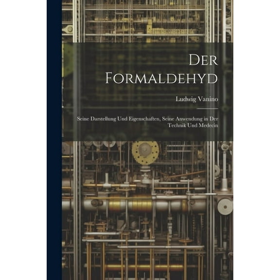 Der Formaldehyd (Paperback)