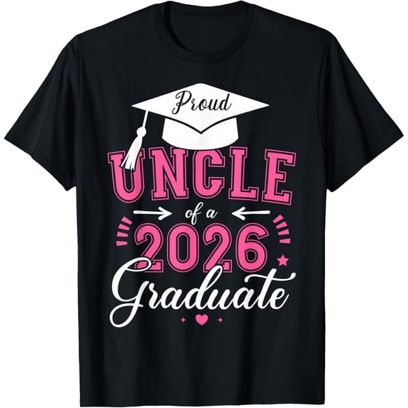 Proud Uncle of a Class of 2026 Graduate for Graduation Adult T-shirt