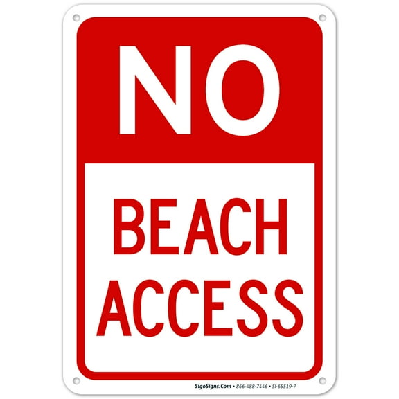 No Beach Access Sign,
