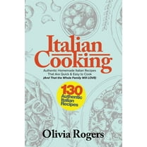 Lidia's Favorite Recipes: 100 Foolproof Italian Dishes, from Basic ...