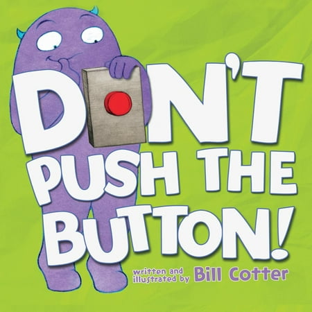 - DON'T PUSH THE BUTTON BB