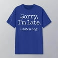 thumbnail image 3 of Sorry I'm Late I Saw A Dog Graphic Tees for Women Summer Casual Short Sleeve Crewneck Funny Dog Lover T Shirts, 3 of 4