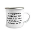 thumbnail image 2 of Gag Fiance, I'm Engaged to the World's Best Sales Manager in the History of the World.and Yes, Inspire 12oz Camper Mug For From, 2 of 2