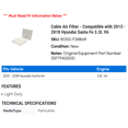 thumbnail image 2 of Cabin Air Filter - Compatible with 2013 - 2018 Hyundai Santa Fe 3.3L V6 2014 2015 2016 2017, 2 of 2