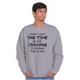 thumbnail image 4 of Funny No Time or Crayons to Explain Unisex Plus Fleece Graphic Sweatshirt Brisco Brands 4X, 4 of 5