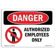 thumbnail image 1 of SignMission OS-DS-A-1218-L-1034 Panneau de Danger OSHA 12 x 18 Po - Employés Autorisés Seulement, 1 of 1