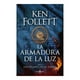thumbnail image 1 of La armadura de la luz Plaza Janés Ken Follett, 1 of 2