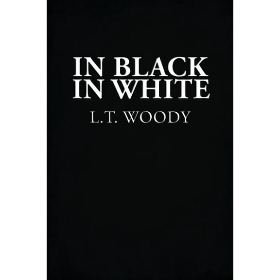 In Black in White