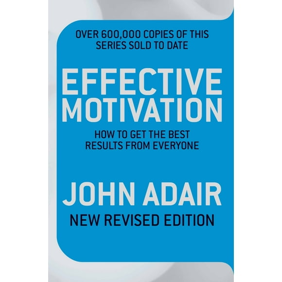 Effective Motivation
