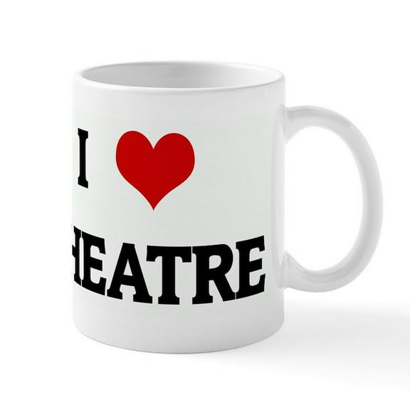 CafePress - I Love THEATRE Mug - 11 oz Ceramic Mug - Novelty Coffee Tea Cup