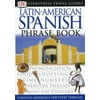 Dk Eyewitness Travel Latin-american Spanish Phrase Book
